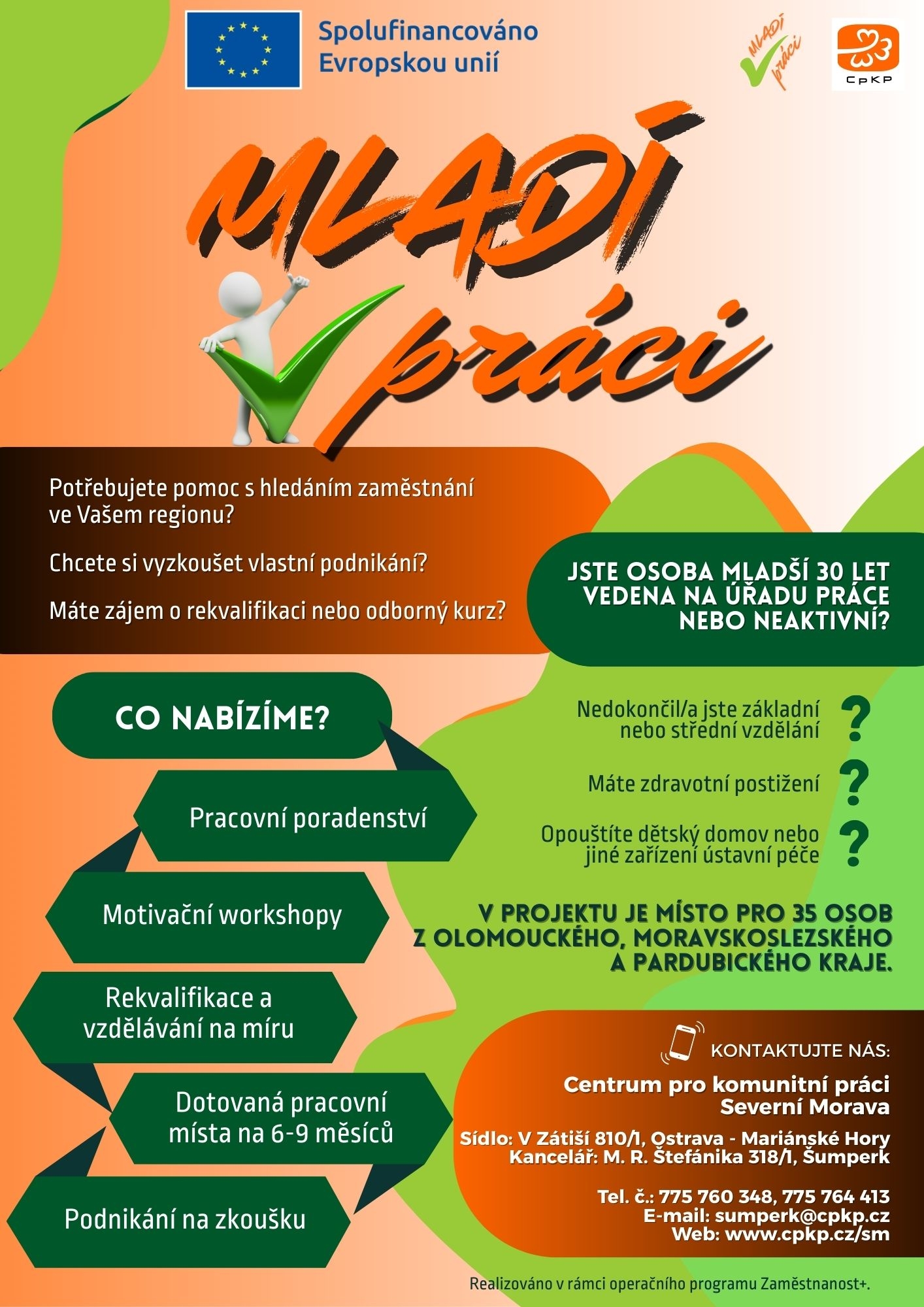 MvP - plak&aacute;t - Centrum pro komunitn&iacute; pr&aacute;ci Severn&iacute; Morava - zdroj: zadavatel KS